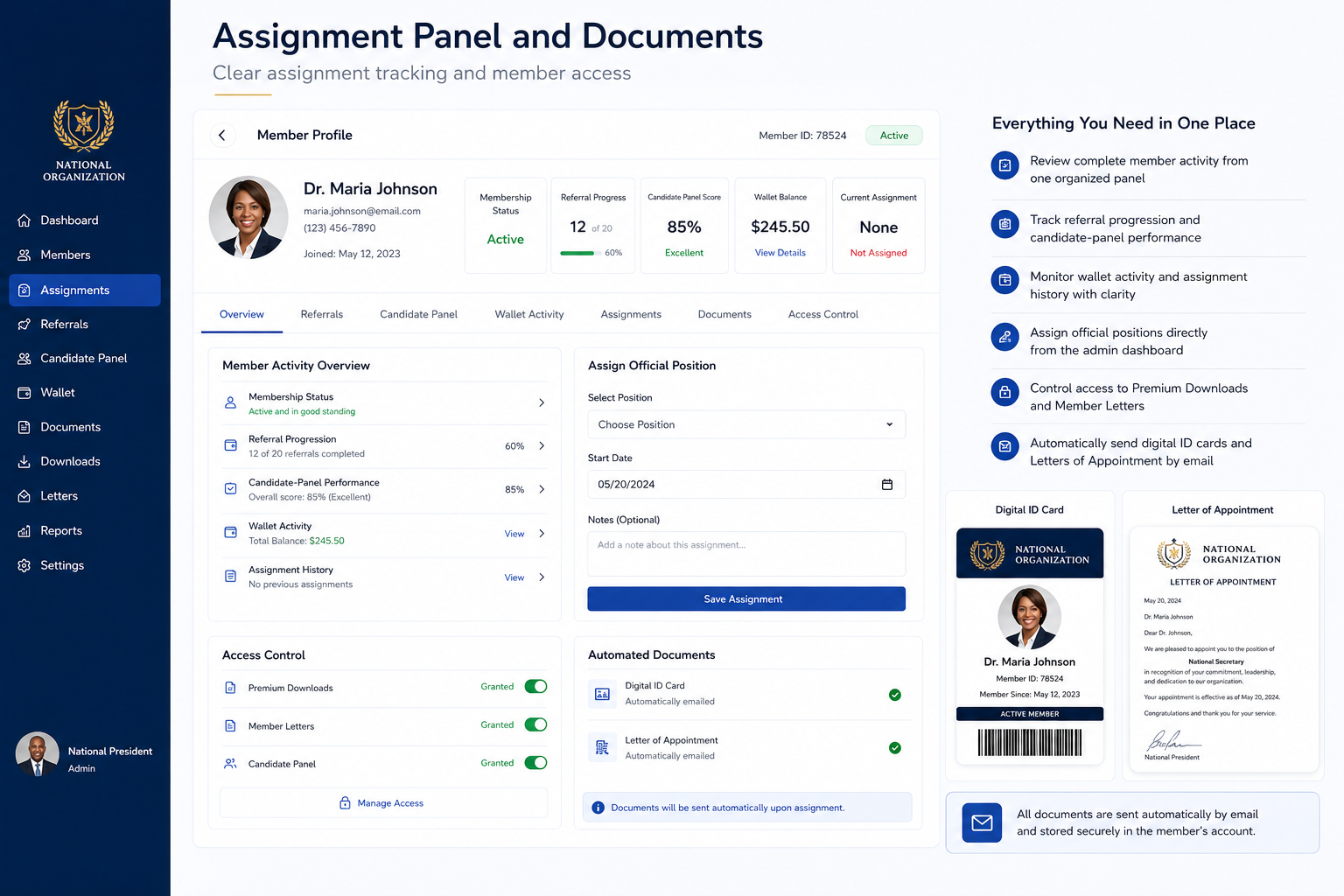 Clear assignment tracking and member access